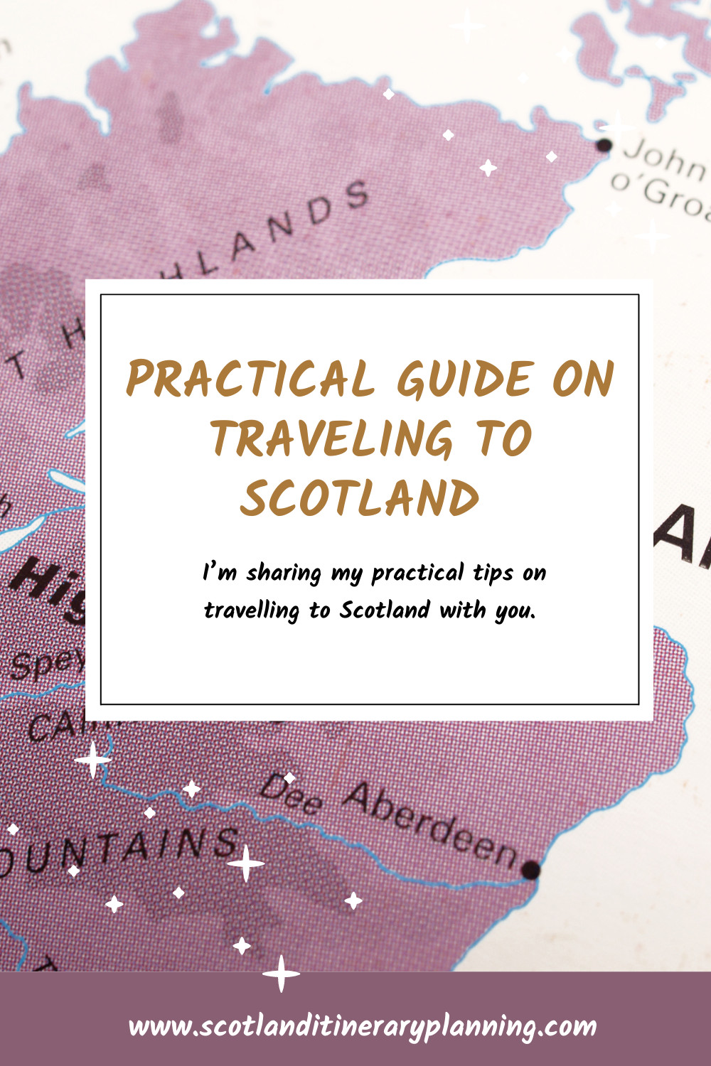 Practical Guide on Traveling to Scotland