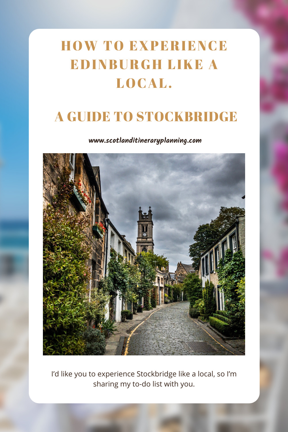 How to experience Edinburgh like a local. A guide to Stockbridge