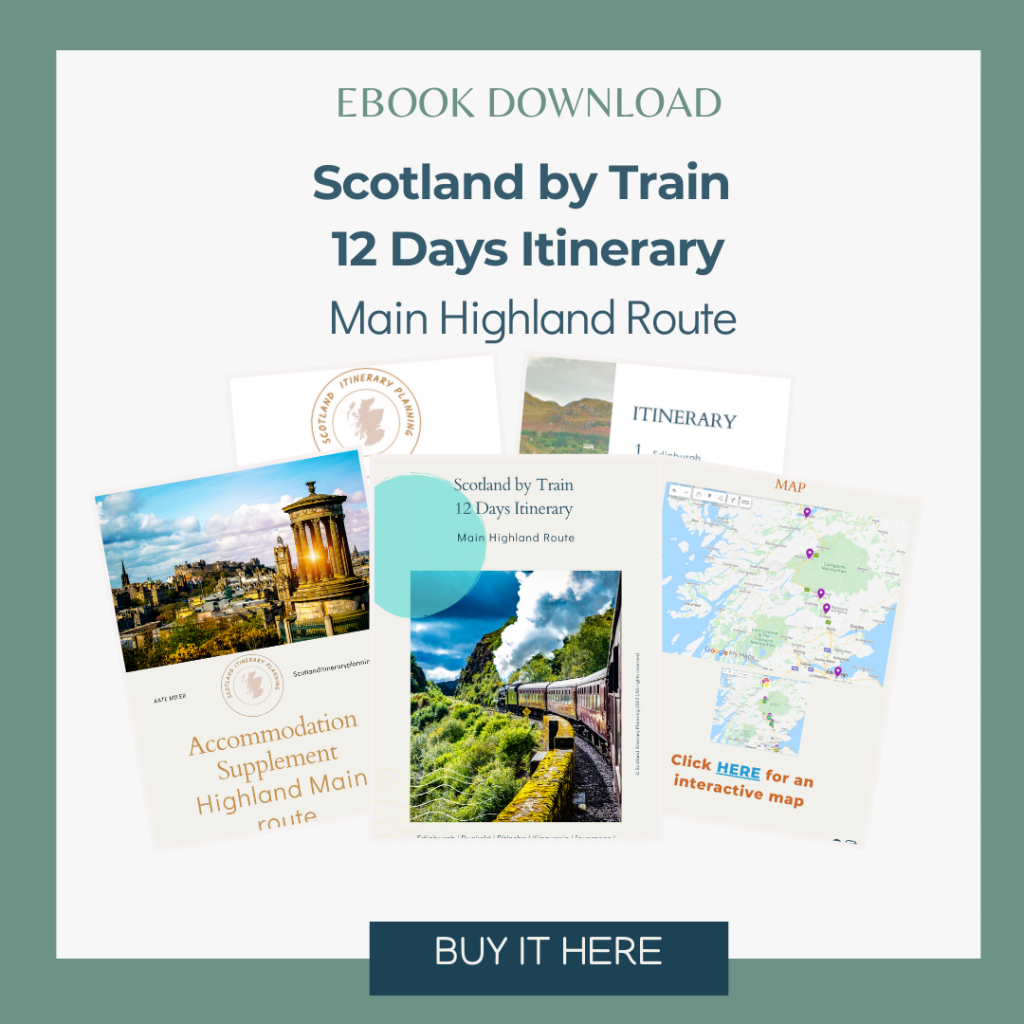 Scotland by train The Essential Guide for Independent Travellers